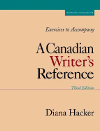 Exercises to Accompany a Canadian Writer's Reference