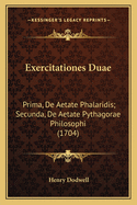 Exercitationes Duae: Prima, de Aetate Phalaridis; Secunda, de Aetate Pythagorae Philosophi (1704)