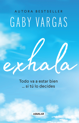 Exhala / Exhale - Vargas, Gaby