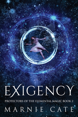 Exigency - Cate, Marnie