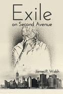 Exile on Second Avenue