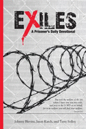 Exiles: A Prisoner's Daily Devotional
