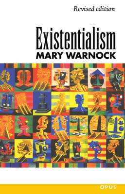 Existentialism - Warnock, Mary