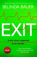 Exit: The Sunday Times Thriller of the Month