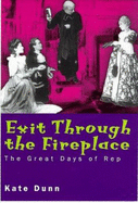 Exit Through the Fireplace