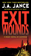 Exit Wounds: A Brady Novel of Suspense
