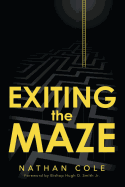 Exiting the Maze - Cole, Nathan