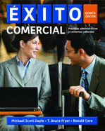 Exito Comercial: Practicas Administrativas y Contextos Culturales - Doyle, Michael Scott, and Fryer, T Bruce, and Cere, Ronald C
