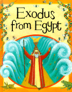 Exodus from Egypt - Auld, Mary (Retold by)