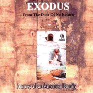 Exodus from the Door of No Return: Journey of an American Family