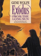 Exodus from the Long Sun - Wolfe, Gene