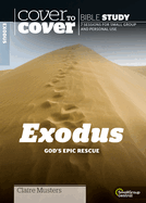 Exodus: God's Epic Rescue