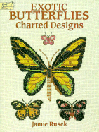 Exotic Butterflies Charted Designs - Rusek, Jamie