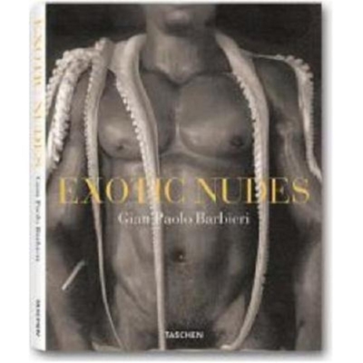 Exotic Nudes - Barbieri, Gian Paolo (Photographer)