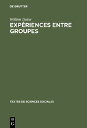 Expriences entre groupes