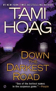 Exp Down the Darkest Road - Hoag, Tami