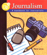 Exp3 Journalism: A Handbook for Journalists, Softcover Student Edition