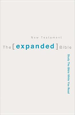 Expanded Bible New Testament-OE - Longman, Tremper, Dr., and Strauss, Mark L, and Taylor, Daniel, PH.D.