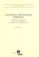 Expanding and Merging Horizons: Contributions to South Asian and Cross-Cultural Studies in Commemoration of Wilhelm Halbfass