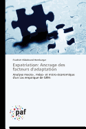 Expatriation: Ancrage Des Facteurs d'Adaptation