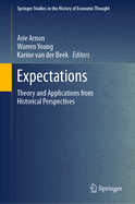Expectations: Theory and Applications from Historical Perspectives