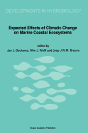 Expected Effects of Climatic Change on Marine Coastal Ecosystems