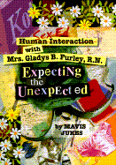 Expecting the Unexpected