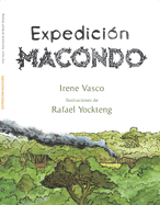Expedici?n Macondo / Expedition: Macondo