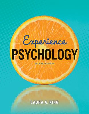 Experience Psychology - King, Laura