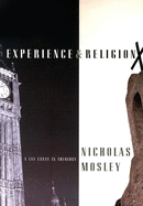 Experience & Religion: A Lay Essay in Theology