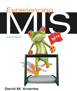 Experiencing MIS Plus MyMISLab with Pearson Etext -- Access Card Package