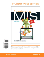 Experiencing MIS: Student Value Edition