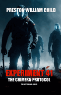 Experiment 41: The Chimera Protocol