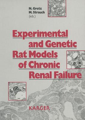 Experimental and Genetic Rat Models of Chronic Renal Failure - Gretz, N