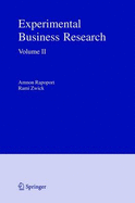 Experimental Business Research, Volume 2: Economic and Managerial Perspectives