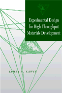 Experimental Design for Combinatorial and High Throughput Materials Development