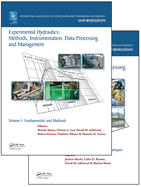 Experimental Hydraulics: Methods, Instrumentation, Data Processing and Management, Two Volume Set