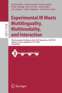 Experimental IR Meets Multilinguality, Multimodality, and Interaction: 9th International Conference of the Clef Association, Clef 2018, Avignon, France, September 10-14, 2018, Proceedings