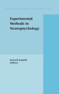 Experimental Methods in Neuropsychology