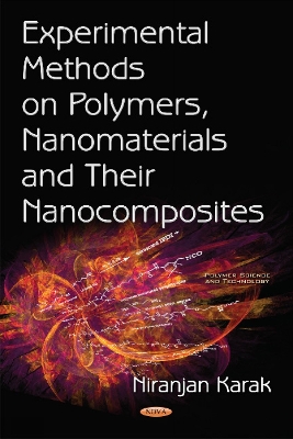 Experimental Methods on Polymers, Nanomaterials & their Nanocomposites - Karak, Niranjan