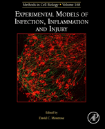 Experimental Models of Infection, Inflammation and Injury: Volume 168