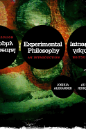 Experimental Philosophy: An Introduction