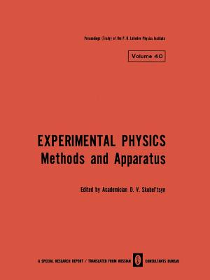 Experimental Physics: Methods and Apparatus - Skobel tsyn, D. V. (Editor)