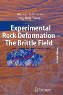 Experimental rock deformation--the brittle field - Paterson, M. S.