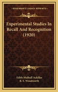 Experimental Studies in Recall and Recognition (1920)