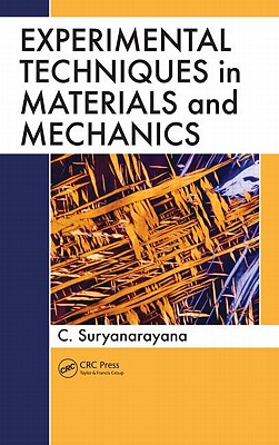 Experimental Techniques in Materials and Mechanics - Suryanarayana, C.