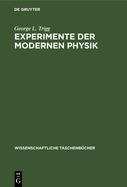 Experimente Der Modernen Physik: Schritten Zur Quantenphysik