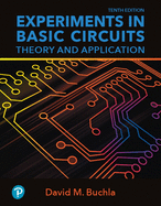 Experiments in Basic Circuits: Theory and Application