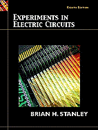 Experiments in Electric Circuits - Stanley, Brian H