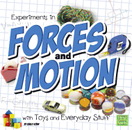 Experiments in Forces and Motion with Toys and Everyday Stuff